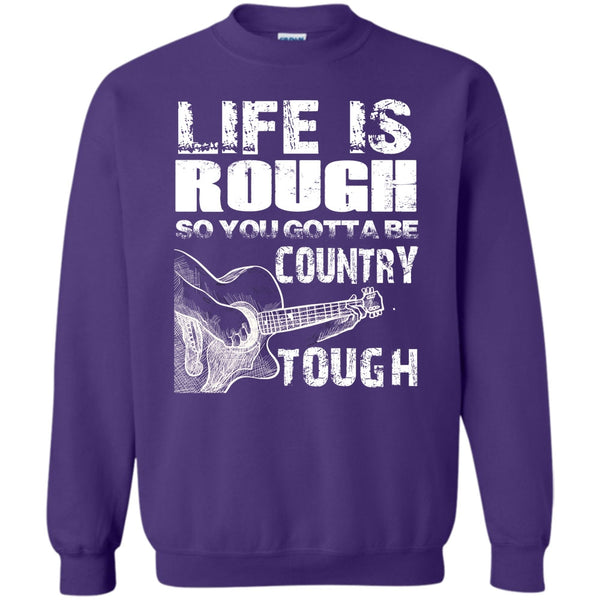You Gotta Be Country Tough T Shirt, Coolest Guitar Player Sweatshirt