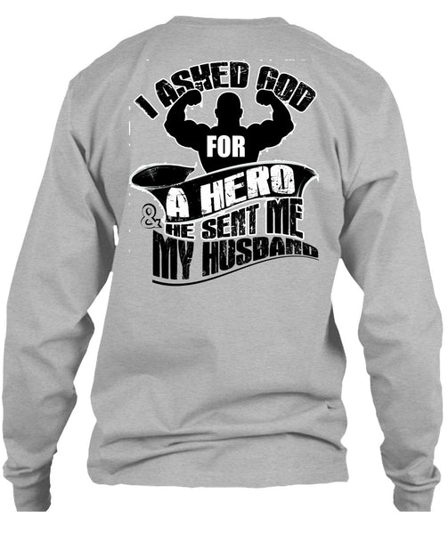 He Sent Me My Husband T Shirt, I Love Husband T Shirt