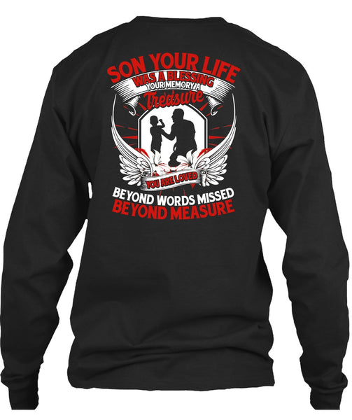 Son Your Life T Shirt, You Are Loved T Shirt