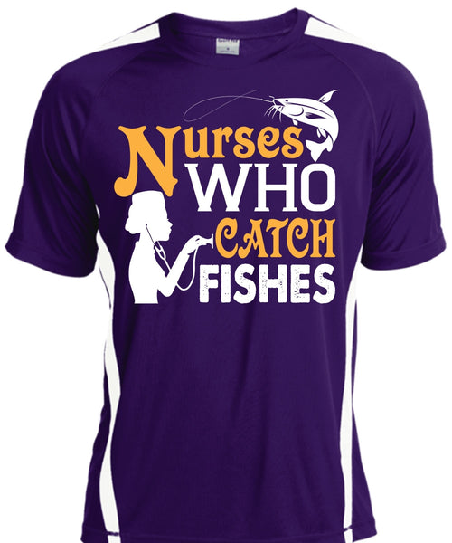 Nurses Who Catch Fishes T Shirt, Job T Shirt, I Love Fish T Shirt