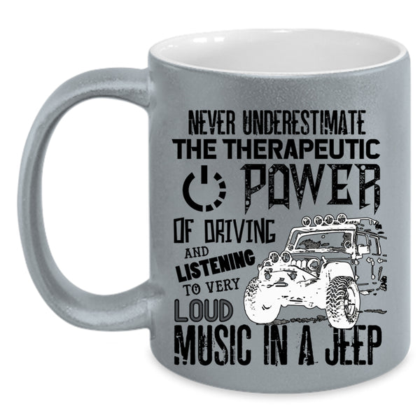 Listening To Very Loud Music In A Jeep Coffee Mug, Driving Jeep Accent Mug
