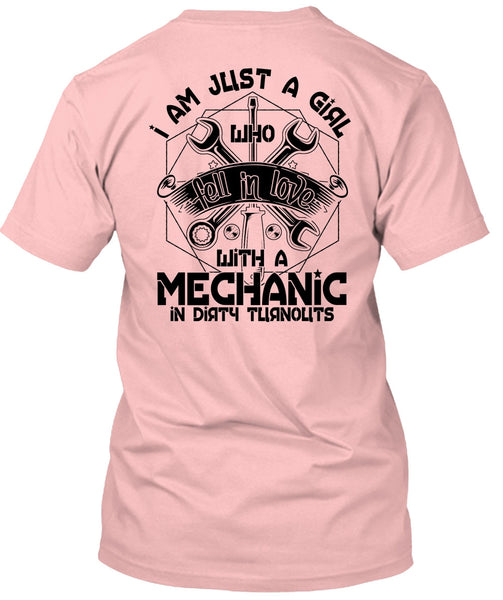 I Am Just A Girl T Shirt, I Love Mechanic T Shirt
