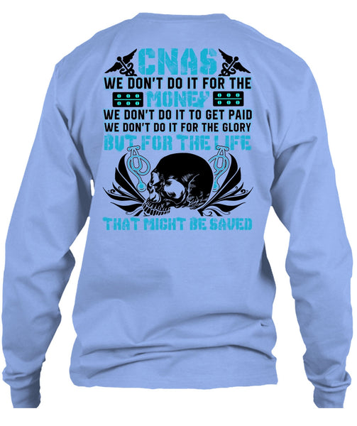 We Don't Do It For The Money T Shirt, Being A Doctor T Shirt