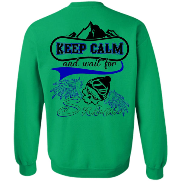 I Love Skiing T Shirt, Keep Calm And Wait For Snow Sweatshirt
