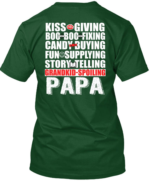 Grandkid-Spoiling Papa T Shirt, Kiss Giving T Shirt