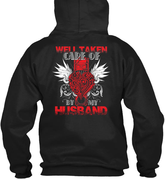 Well Taken Care Of Heart By My Husband T Shirt, Being A Husband T Shirt