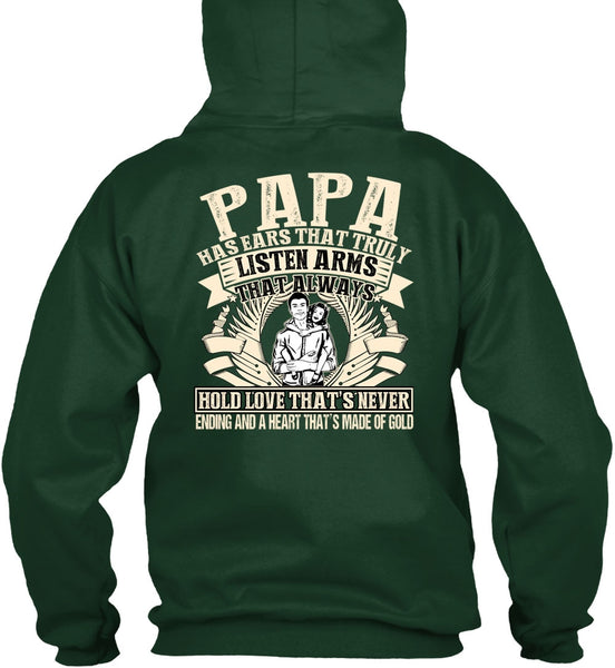 Papa Has Ears T Shirt, Made Of Gold T Shirt