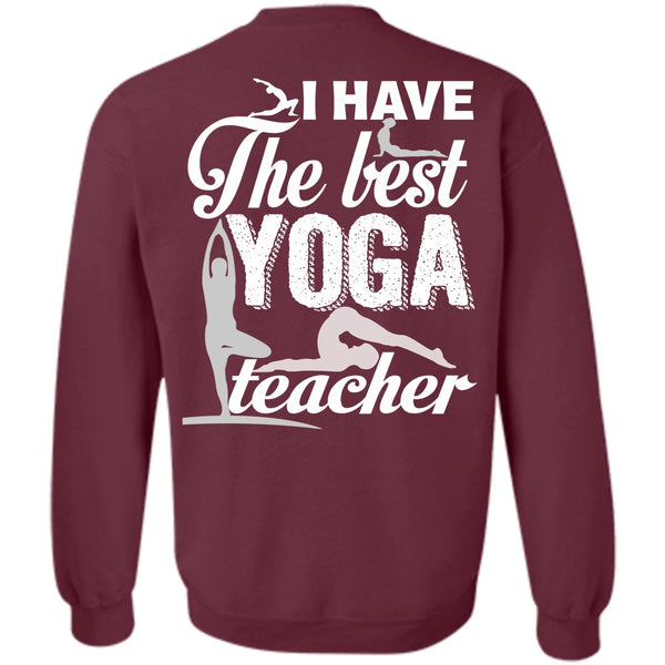 Being A Teacher T Shirt, I Love Yoga Sweatshirt