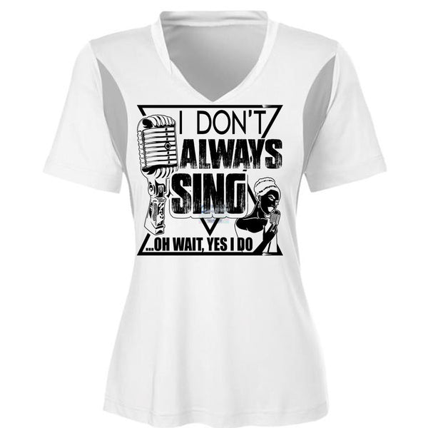 I Don't Always Sing T Shirt, I Love Music T Shirt, Awesome T-Shirts