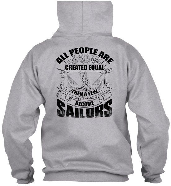 A Few Become Sailors T Shirt, I Love Sailor T Shirt