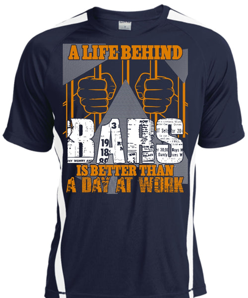 A Life Behind Bars T Shirt, Day At Work T Shirt, Cool Shirt