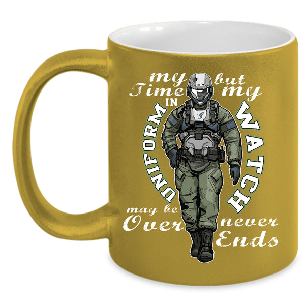 My Time In Uniform  Coffee Mug, Cool Gift For Veteran Coffee Cup
