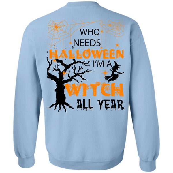 I Love You Pumpkin T Shirt, Who Needs Halloween Sweatshirt