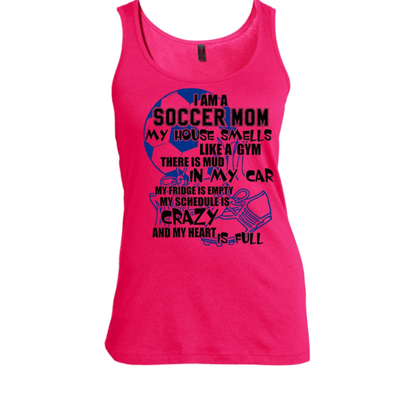 I'm A Soccer Mom T Shirt, Gift For Mom Tank Top