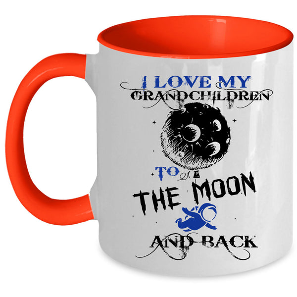 Cute Coffee Mug, I Love My Grandchildren To The Moon And Back Accent Mug