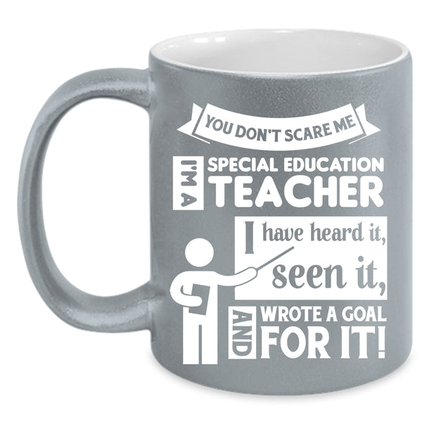 I'm A Special Education Teacher Cup, Cool Mug