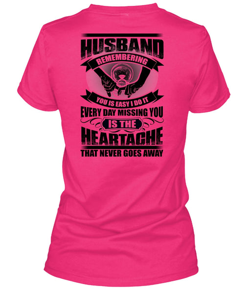 Husband Remembering T Shirt, I Love Husband T Shirt