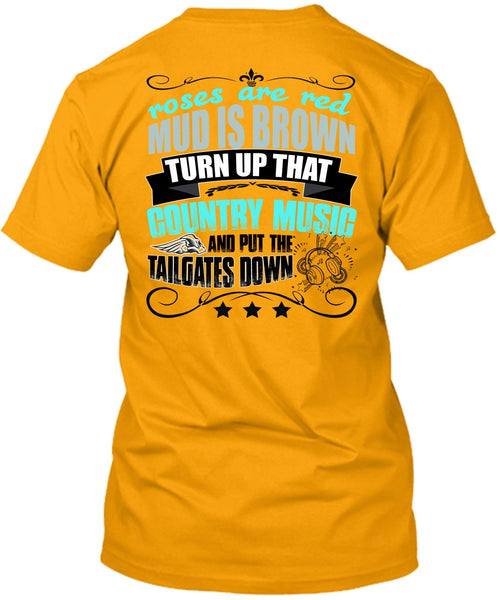 Country Music And Put The Tailgates Down T Shirt, I Love Music T Shirt
