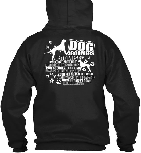 Dog Groomers Promise T Shirt, Being A Groomer T Shirt