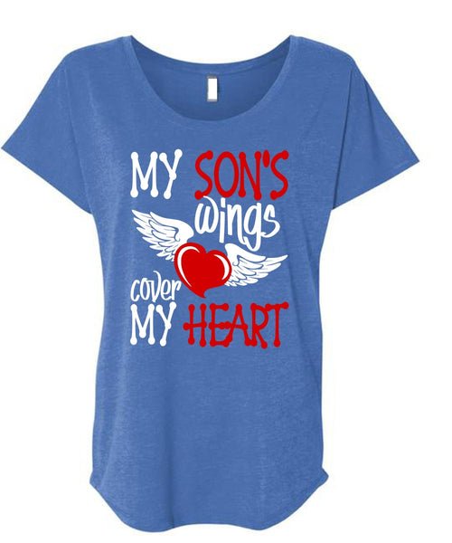 My Son's Wings Cover My Heart T Shirt, Being A Son T Shirt, Cool Shirt (Ladies' Triblend Dolman Sleeve)