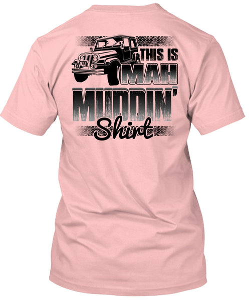 This Is Man Mudding T Shirt, I Love Jeep T Shirt