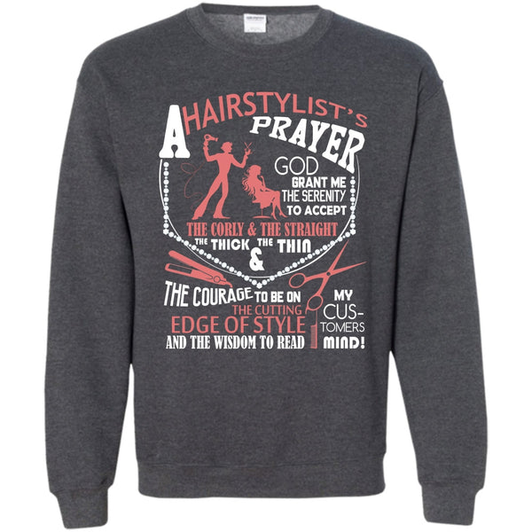 Hair Stylist's Prayer T Shirt, Coolest Hair Stylist Sweatshirt