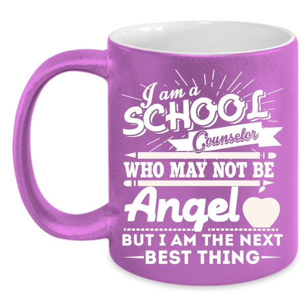I Am A School Counselor Coffee Mug, Cool School Counselor Coffee Cup