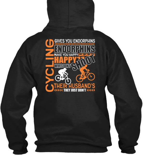 Cycling Gives You Endorphins T Shirt, Make You Happy T Shirt
