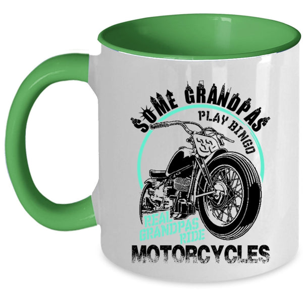 Real Grandpas Ride Motorcycles Coffee Mug, Some Grandpas Play Bingo Accent Mug