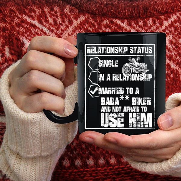 Relationship Status Coffee Mug, Married To A Biker Coffee Cup