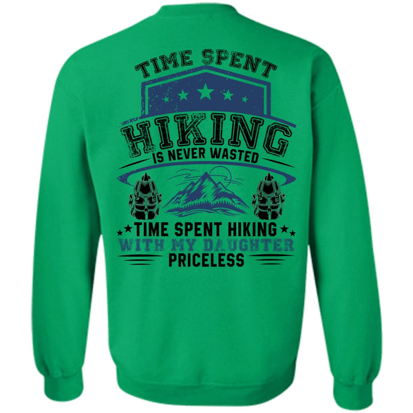 I Love Hiking T Shirt, Time Spent Hiking Is Never Wasted Sweatshirt