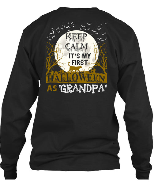Keep Calm It's My First Halloween As Grandpa T Shirt, I Love You Pumpkin T Shirt