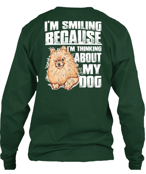 I'm Thinking About My Dog T Shirt, I'm Smiling T Shirt