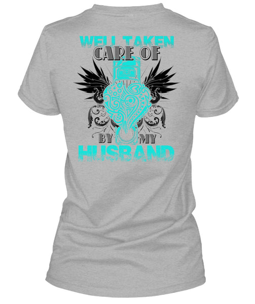 Well Taken Care Of Heart By My Husband T Shirt, I Love Husband T Shirt