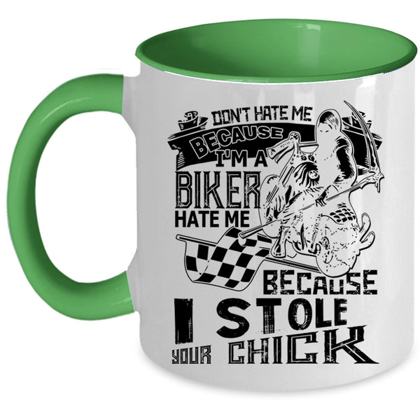 Because I Stole Your Chick Coffee Mug, I'm A Biker Accent Mug