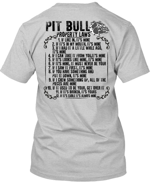 Pit Bull Property Laws T Shirt, I Love Pit Bull T Shirt