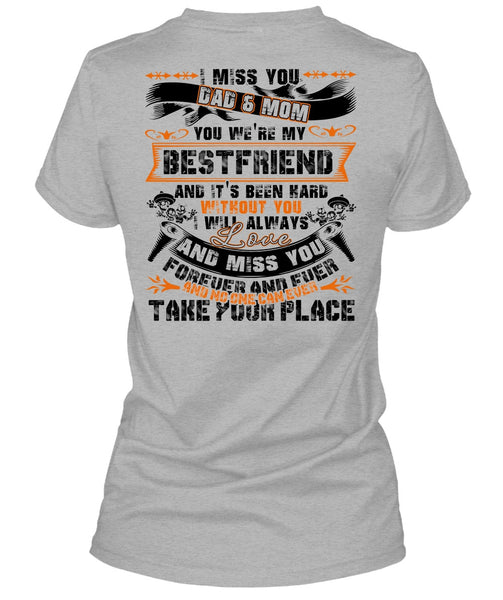 I Miss You Dad And Mom T Shirt, I Love Mom T Shirt