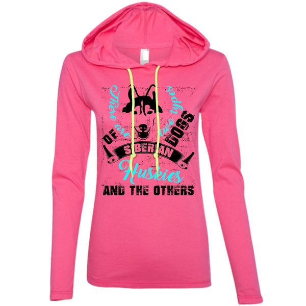 There Are Two Types Dogs Siberian Huskies T Shirt, I Love My Dog T Shirt, Awesome T-Shirts