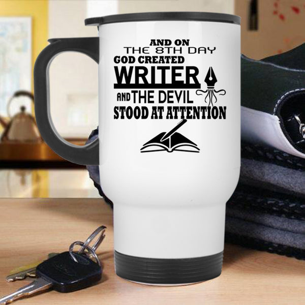 Awesome Writer Travel Mug, On 8th Day God Created Writer Mug