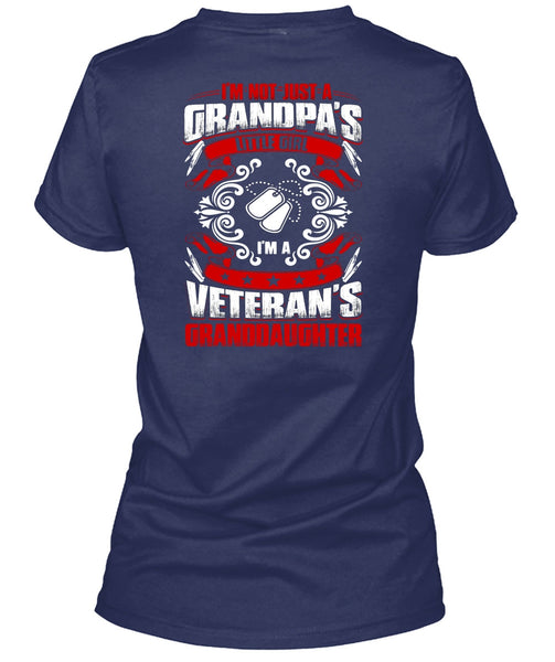Grandpa's Little Girl T Shirt, I'm A Veteran's Granddaughter T Shirt