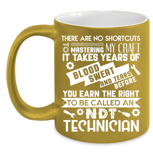 To Be Called An NDT Technician Coffee Mug, Cool Technicians Coffee Cup