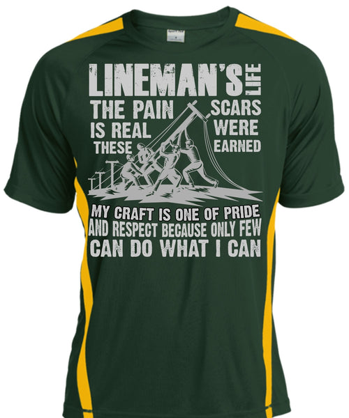 Lineman's Life T Shirt, The Pain Is Real T Shirt, Cool Shirt