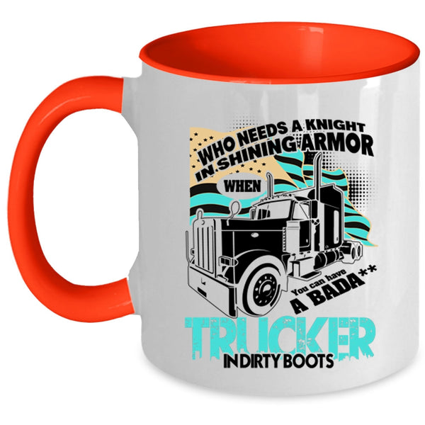 Cool American Flag Coffee Mug, You Can Have A Trucker In Dirty Boots Accent Mug