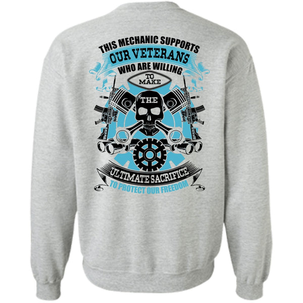 I Love Mechanic T Shirt, This Mechanic Supports Our Veterans Sweatshirt