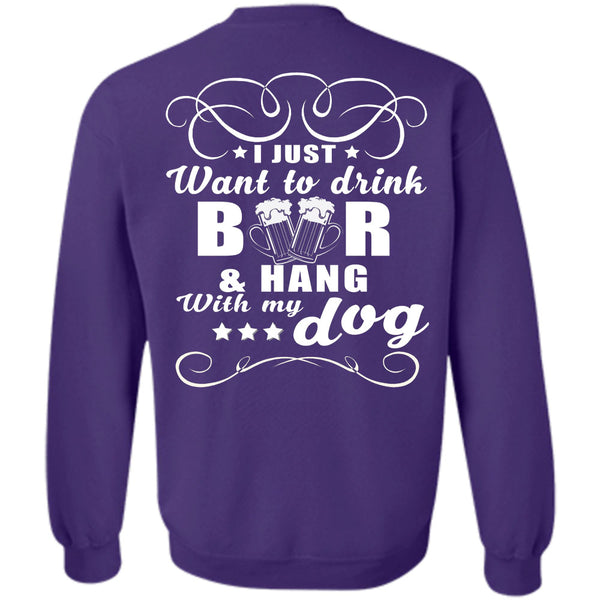 Hang With My Dog T Shirt, Favorite Sweatshirt