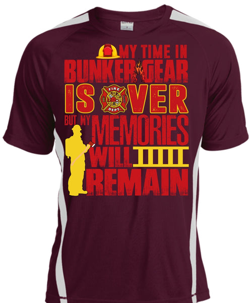 My Time In Bunker Gear Is Over T Shirt, Being A Firefighter T Shirt, Cool Shirt