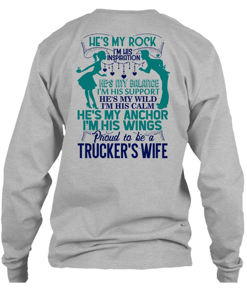 Proud To Be A Trucker's Wife T Shirt, I Love Trucking T Shirt