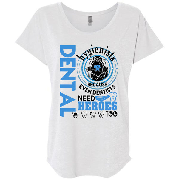 Being A Dental Hygienists T Shirt, I Love Dentist T Shirt, Awesome T-Shirts
