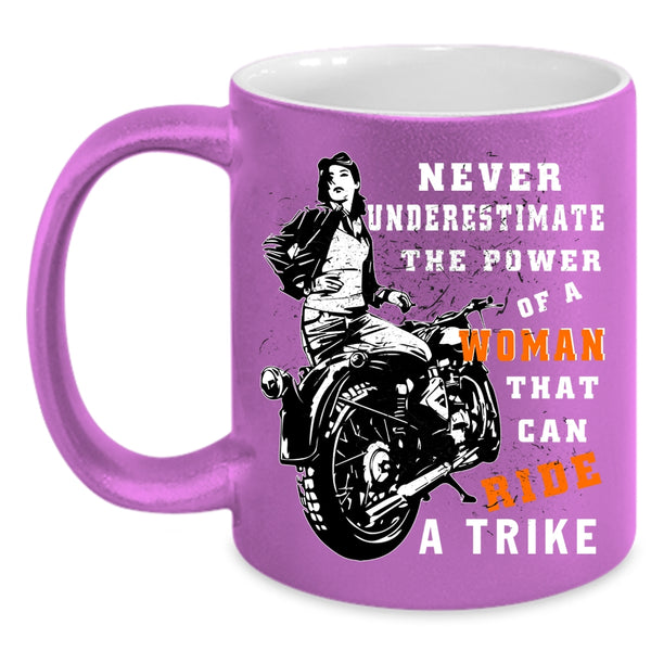 The Power Of A Woman Can Ride A Trike Coffee Mug, Cool Lady Coffee Cup