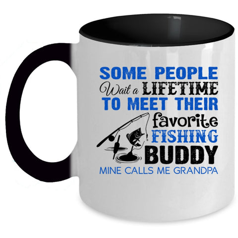 Calls Me Grandpa Coffee Mug, Favorite Fishing Buddy Accent Mug